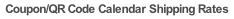 Coupon/QR Code Calendar Shipping Rates